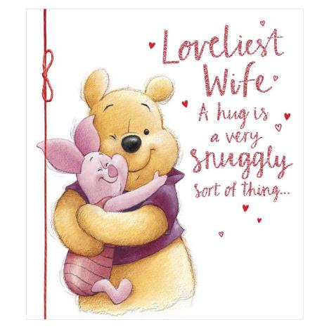 Loveliest Wife Winnie the Pooh Valentine's Day Card £2.40